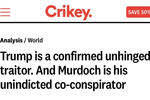 A June 29 article, republished on August 15, is at the centre of Lachlan Murdoch’s Federal Court defamation suit against Crikey.