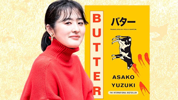 Butter, a cult Japanese bestseller by Asako Yuzuki inspired by the real-life case of a serial killer convicted of poisoning three of her male lovers, is being hailed overseas for its exploration of misogyny, fatphobia and sexism in modern Japan.