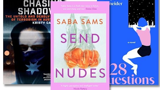 Books to read: Kristy Campion’s Chasing Shadows, Saba Sams’ Send Nudes and Indyana Schneider’s 28 Questions.