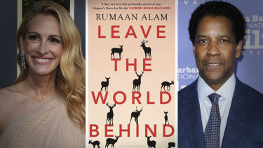 Julia Roberts and Denzel Washington are tied to the adaptation of Rumaan Alam's novel Leave the World Behind. 