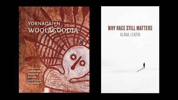 Yornadaiyn Woolagoodja and Why Race Still Matters. 