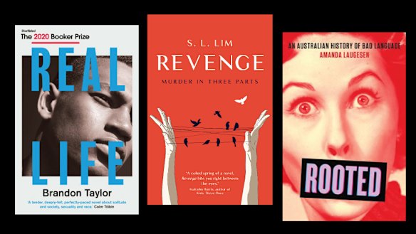 Real Life; Revenge; and Rooted. 