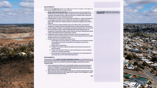 Three of the seven recommendations initially proposed by the Office of the Chief Scientist and Engineer did not make the final report into lead contamination in Broken Hill, documents released through parliament this week reveal.