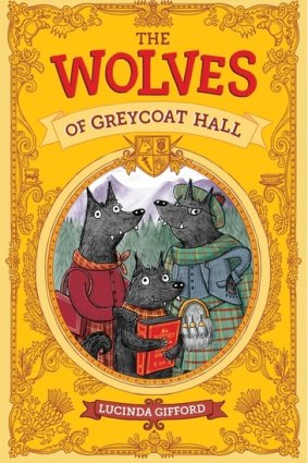 <i>The Wolves of Greycoat Hall</i> by Lucinda Gifford