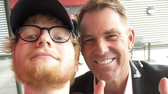 Ed Sheeran and Shane Warne.
