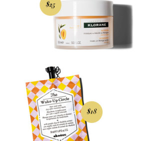Klorane Nutrition Masque with
Mango Butter, $25. Davines The Wake-Up Circle, $18. 