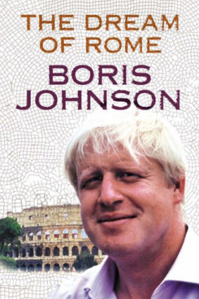 In his 2006 book The Dream of Rome, Boris Johnson discussed the failures of the European Union.