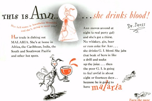 WWII campaign to protect against Malaria featuring Ann the mosquito by the man who would become known as Dr Seuss.