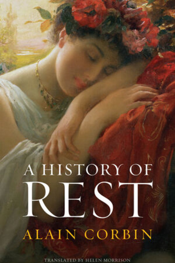The Western understanding of rest has changed over centuries.