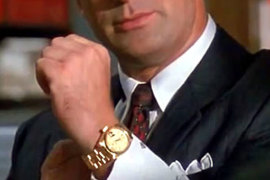 “That watch cost more than your car”:  Alec Baldwin in Glengarry Glen Ross.