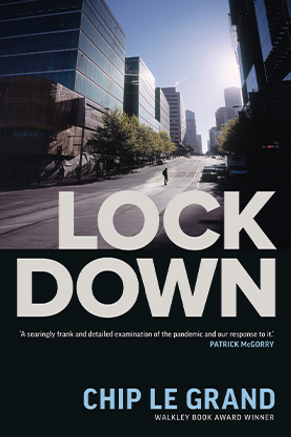 Lockdown is the story of Melbourne’s pandemic experience.