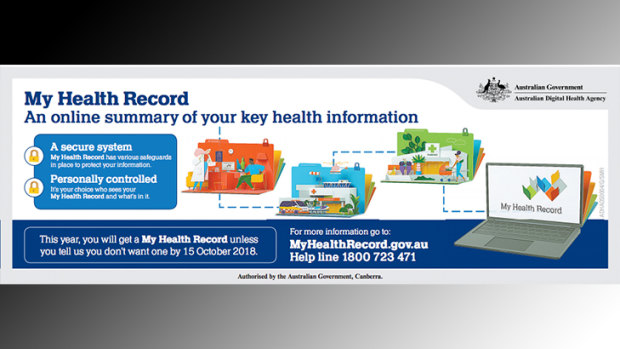 A My Health record advertisement that appeared in the Sydney Morning Herald 
 newspaper on Monday.