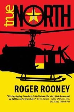 True North, by Roger Rooney, Volcano Mountain Publishing, $29.95.