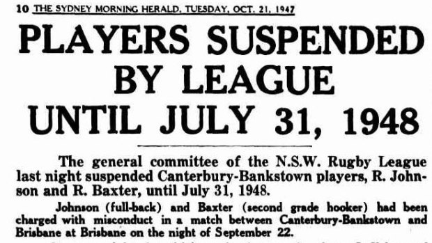 Two Canterbury players were suspended until July 31, 1948.