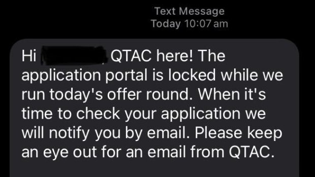 QTAC has sent messages to university applicants telling them to “be patient”.
