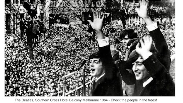 In order to greet The Beatles at Melbourne's Southern Cross Hotel on Swanston Street in June 1964, many fans climbed into the trees.