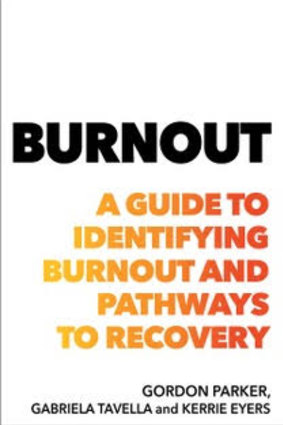 Burnout: A Guide to Identifying Burnout and Pathways to Recovery.