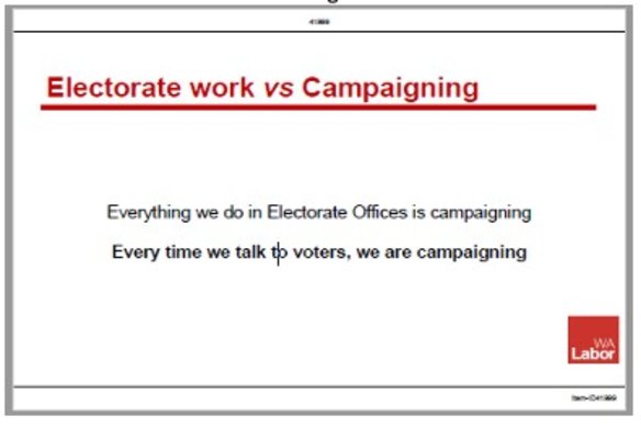 A WA Labor powerpoint slide from a training session for regional electorate offices in September 2021.
