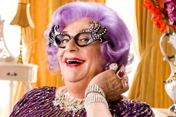 Dame Edna.