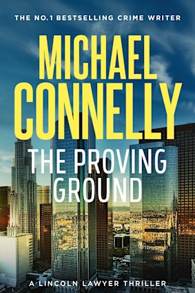 The Proving Ground is the eighth in the Lincoln Lawyer series. 