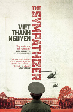 The Sympathizer by Viet Thanh Nguyen.