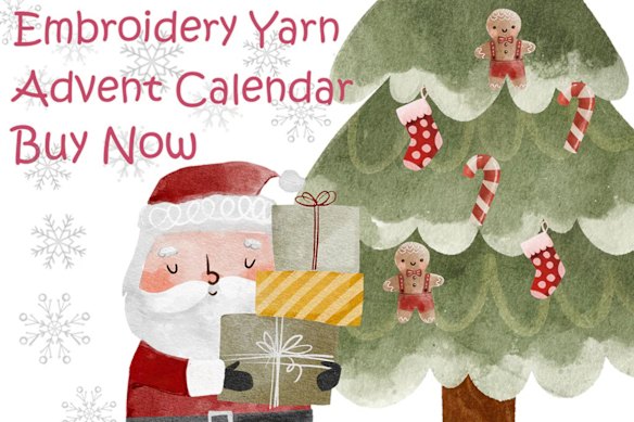 The Australian Wool Stores’ Embroidery Yarn Advent Calendar, $225.