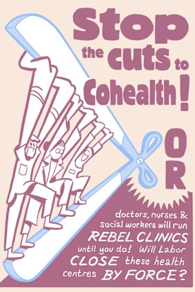 The protest poster appearing across inner Melbourne advocating for an ‘occupation’ of cohealth clinics slated to close.
