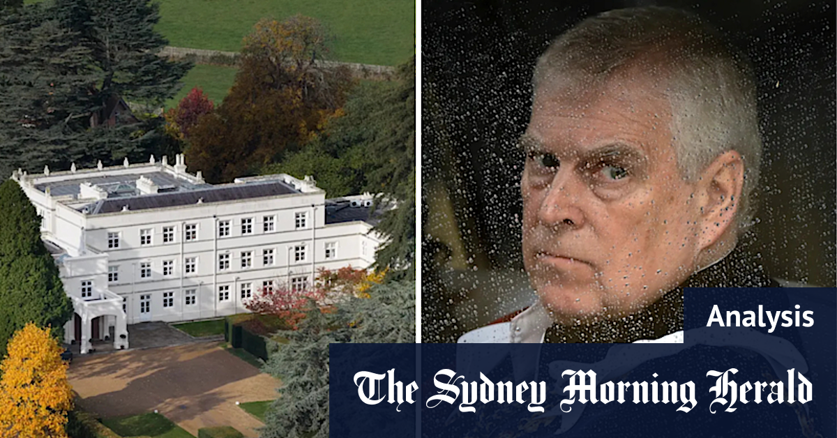 Prince Andrew’s Royal Lodge rental deal looks too good to last
