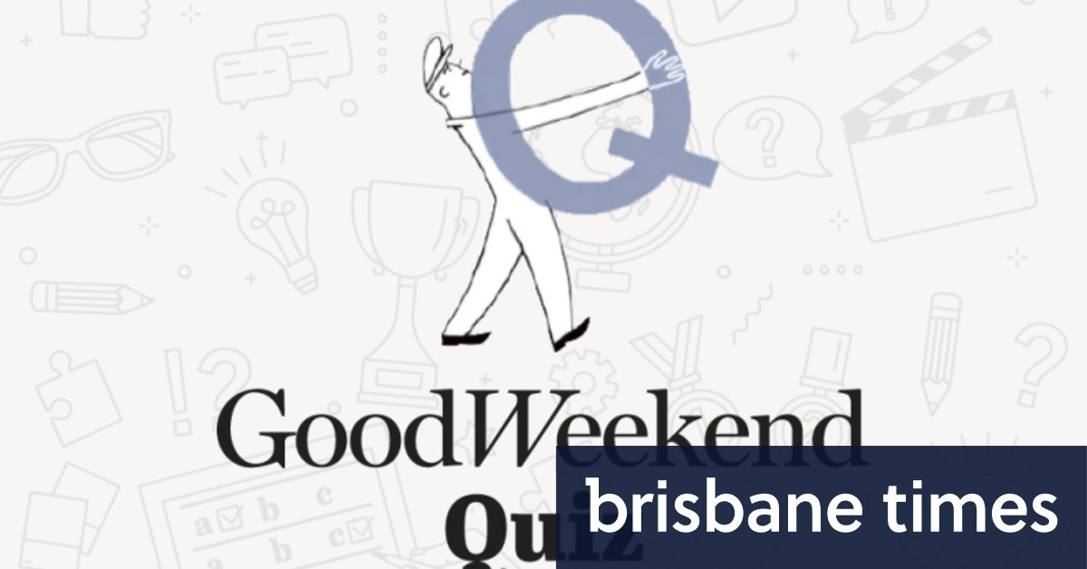 Good Weekend Super Quiz and Target Time Saturday, May 27
