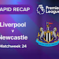  Watch the goals and big moments from Newcastle United's visit to Anfield to face Liverpool in Premier League Matchweek 24 action.
