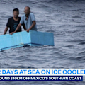 The Mexican navy has rescued two fishermen who spent five days at sea on an ice cooler.