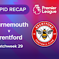  Watch the goals and big moments from Brentford's visit to Vitality Stadium to face Bournemouth in Premier League Matchweek 29 action.