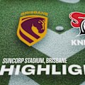 The Brisbane Broncos host the Newcastle Knights in Round 22 of the 2026 NRL Premiership at Suncorp Stadium, Brisbane.