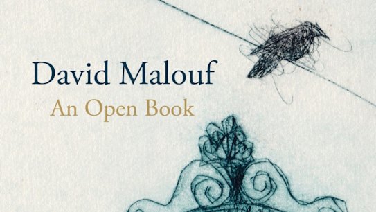 An Open Book by David Malouf.
