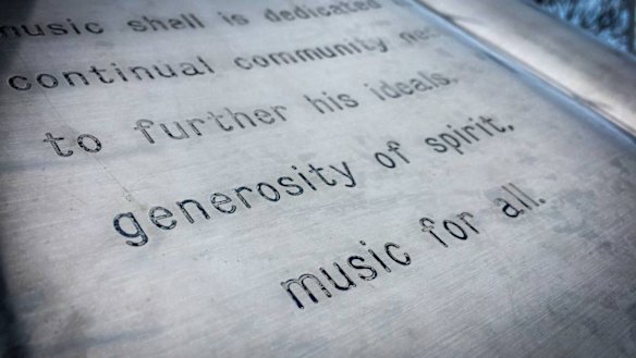 As it happens, the music shell is partly dedicated to "generosity of spirit."