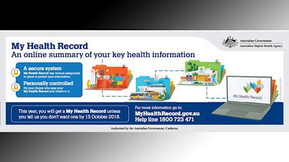 A My Health record advertisement that appeared in the Sydney Morning Herald 
 newspaper on Monday.