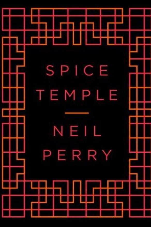 Spice Temple by Neil Perry.