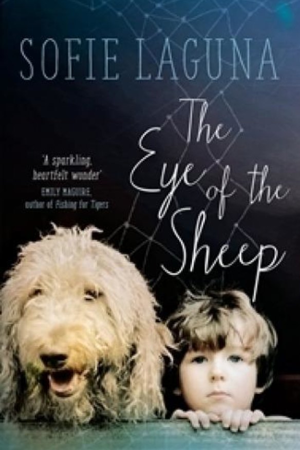 <i>The Eye of the Sheep</i>, by Sofie Laguna.