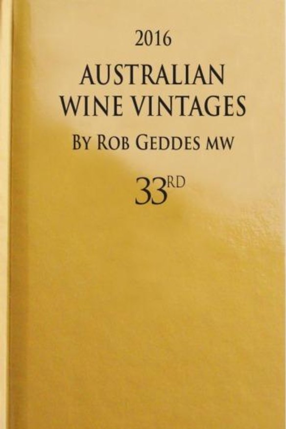 <i>2016 Australian Wine Vintages</i>, by Rob Geddes.