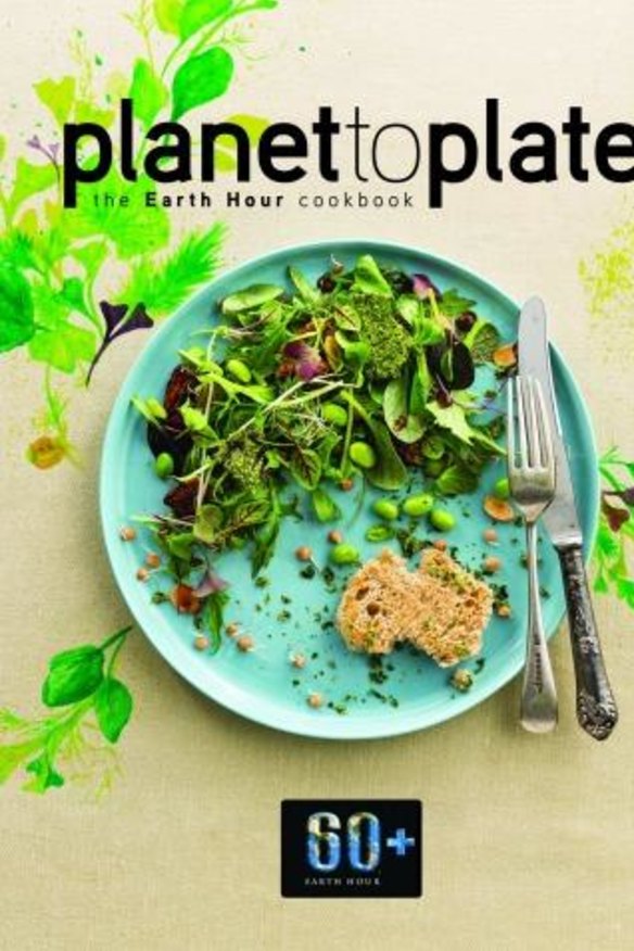 <i>Planet to Plate, the Earth Hour cookbook</i>.