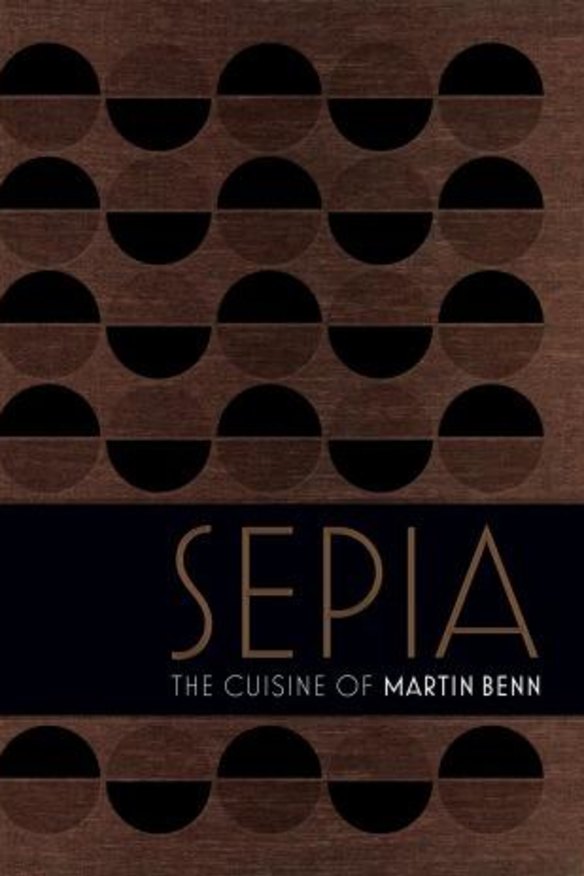 Sepia, the cuisine of Martin Benn.