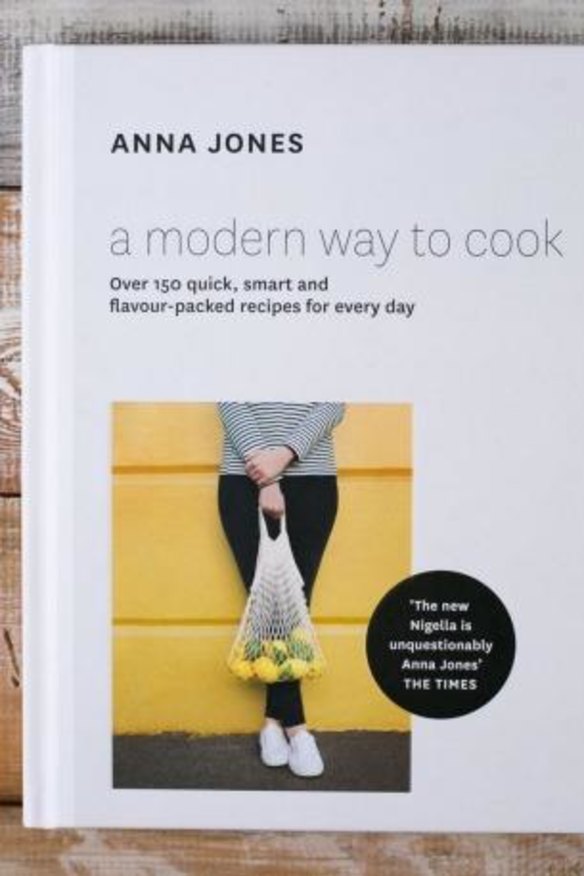 A Modern Way to Cook by Anna Jones.