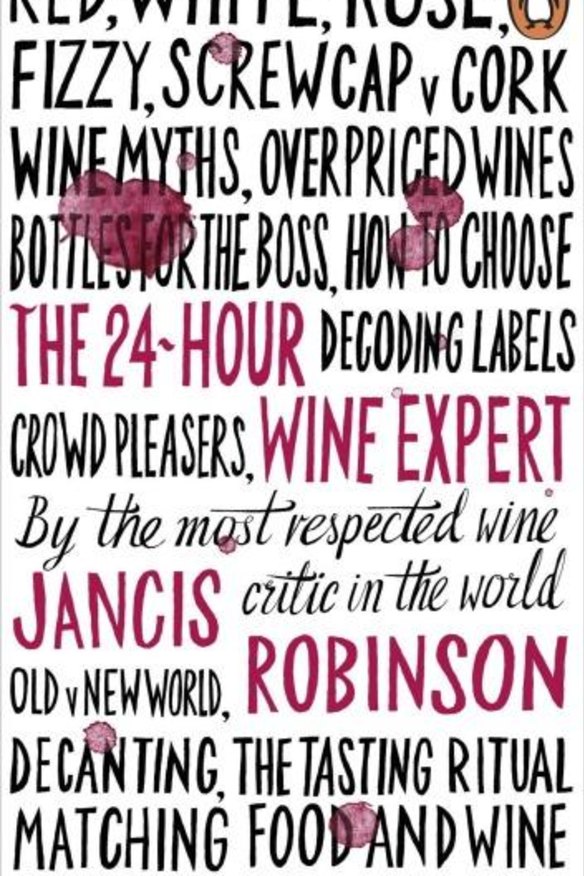 <i>The 24 Hour Wine Expert</i> by Jancis Robinson.