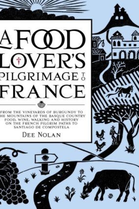 <i>Food Lover's Pilgrimage to France</i>.