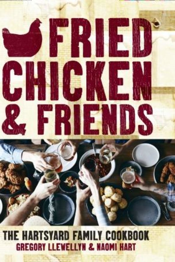<i>Fried Chicken and Friends: The Hartsyard Family Cookbook</i>.