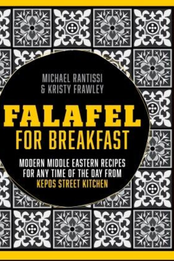 <i>Falafel for Breakfast</i>, by Kristy Frawley and Michael Rantissi