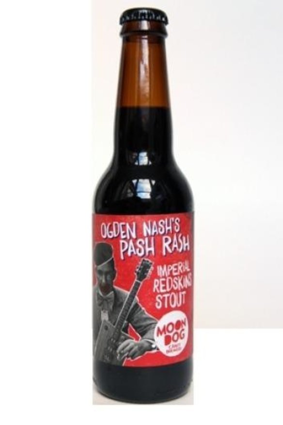 Moon Dog Ogden Nash's Pash Rash stout is made using Redskins.