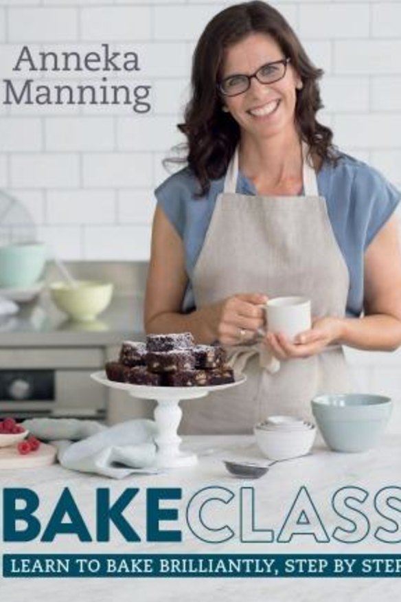 Bake Class by Anneka Manning.