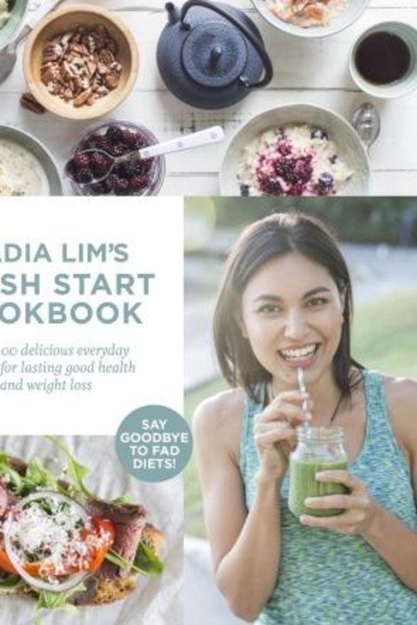 <i>Nadia Lim's Fresh Start Cookbook</i>, by Nadia Lim. Random House NZ, $50.