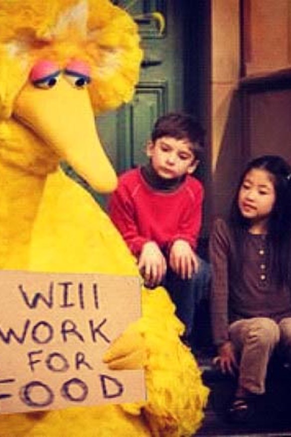 "Will work for food" ... Big Bird.